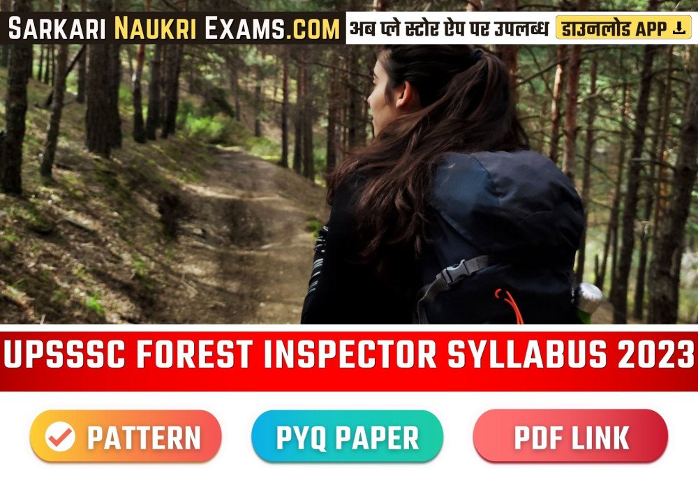 UPSSSC Forest Inspector वन दरग Syllabus 2024 ऑफसयल PDF Exam