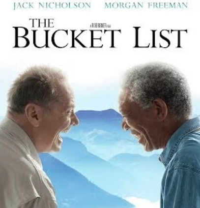 Comedy Drama Film: Bucket List