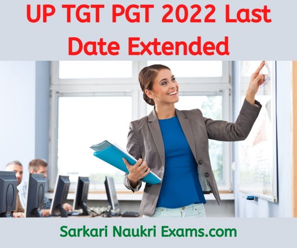 Up Tgt Pgt Vacancy Teacher Recruitment Last Date Extemded