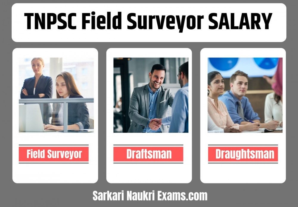 tnpsc-field-surveyor-salary-2023-payment-grade-pay