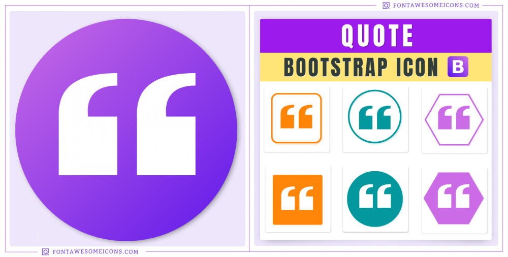 Bootstrap Quote Icon Bi Bi Quote Icon Code, CSS, HTML, Color, Button