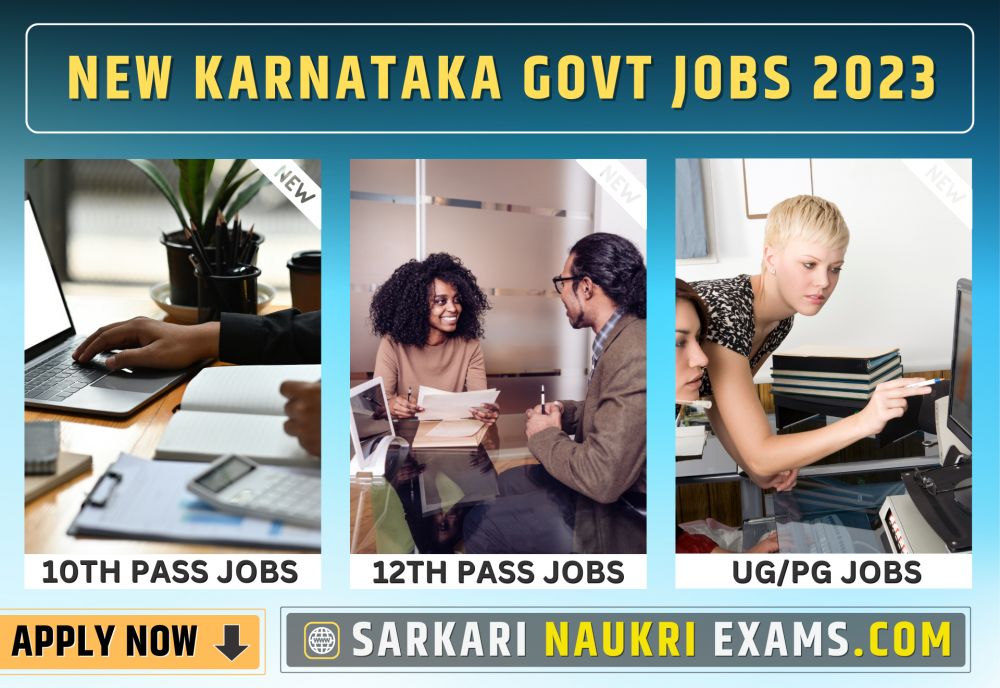 Karnataka Govt Jobs 2024 10th, 12th Pass, Kar Sarkari Naukri [Live]