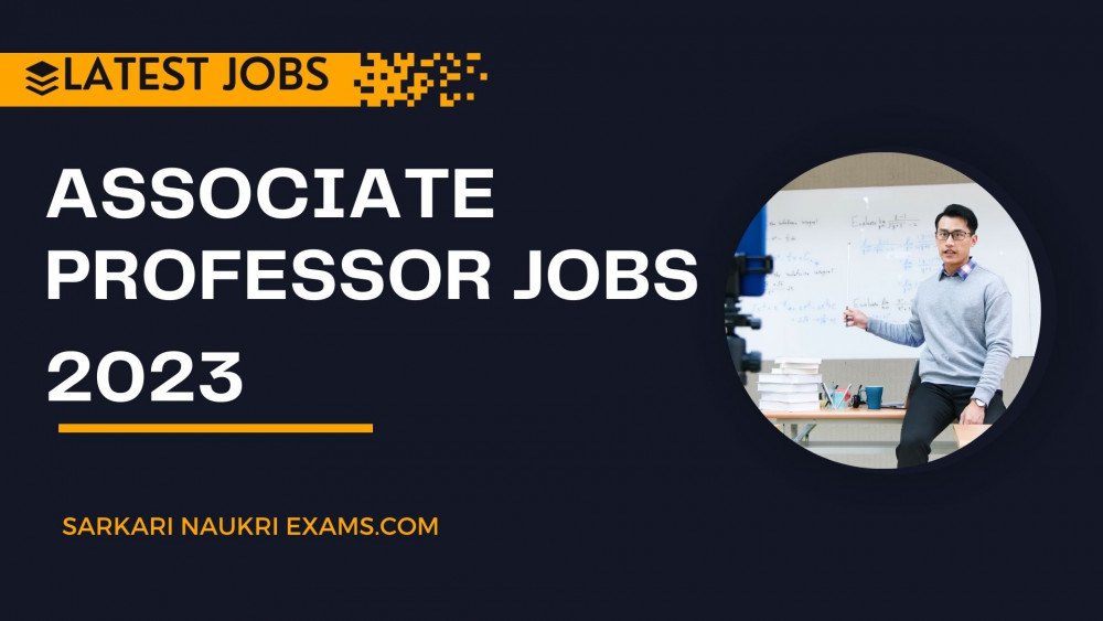 Associate Professor Jobs 2023 Recruitment Vacancy