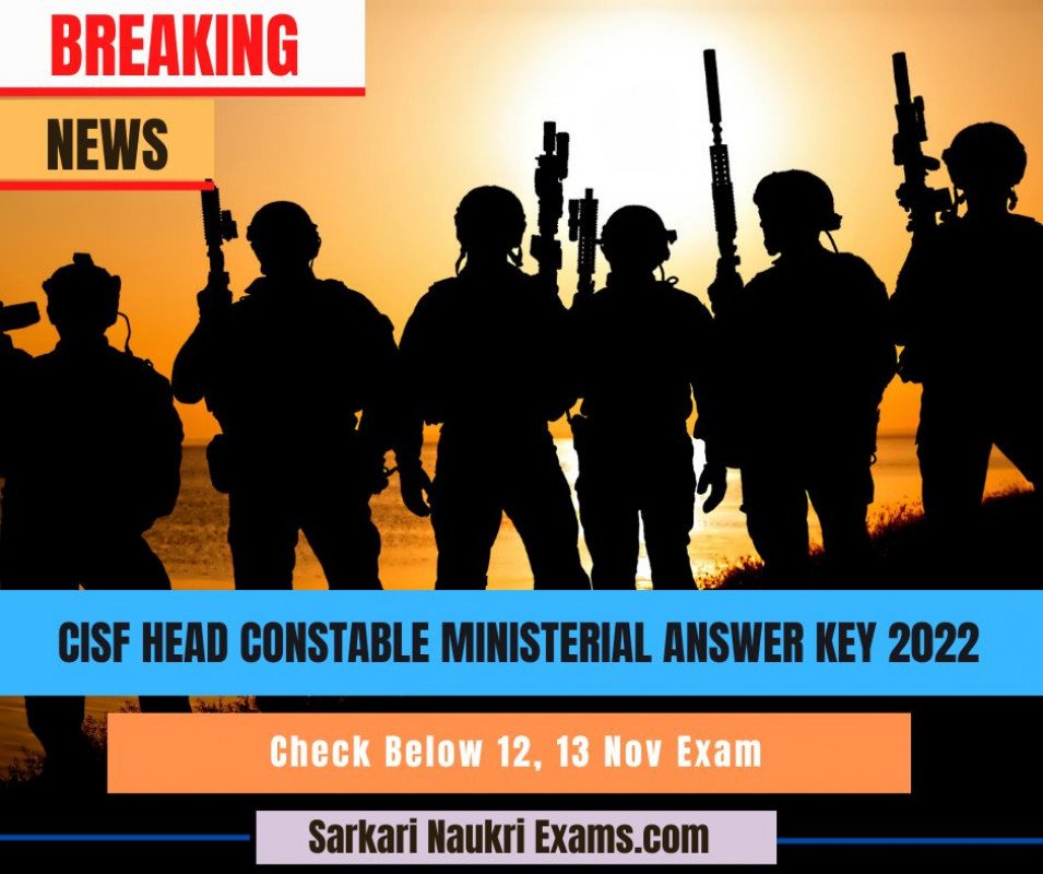 CISF Head Constable Ministerial Answer Key 2022 | 12, 13 Nov | HCM ...