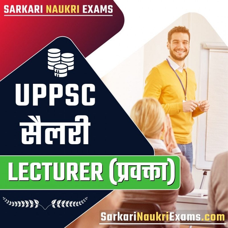 UPPSC Lecturer Salary 2024 Monthly Take Home Salary Of GIC Lecturers