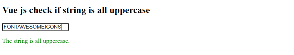 vue-js-check-if-string-is-all-uppercase