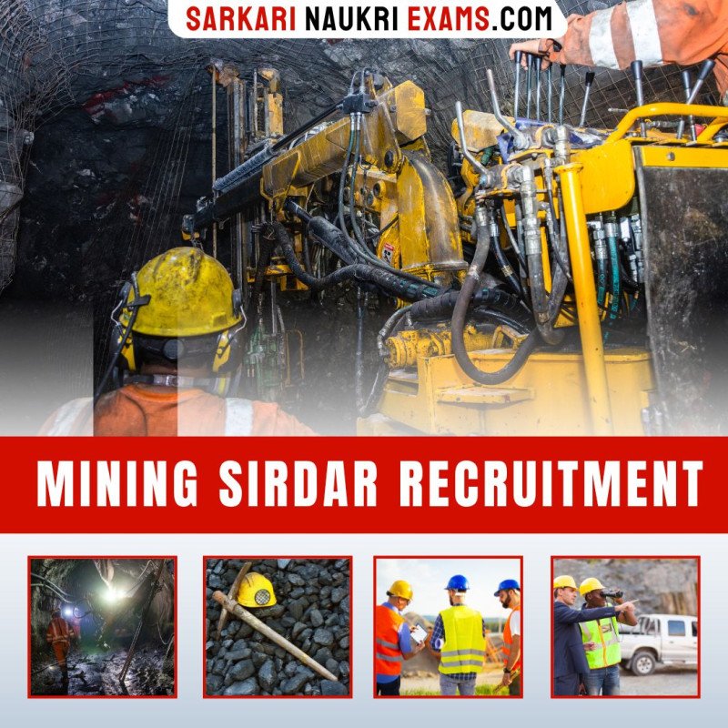 Mining Sirdar Recruitment 2024 Govt Job Mining Sirdar Vacancy