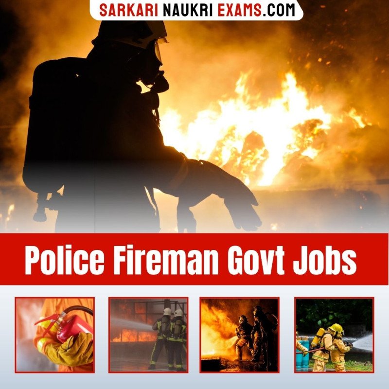 Police Fireman Govt Job Recruitment Police Fireman Vacancy 2025