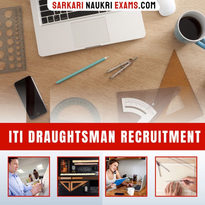 iti-draughtsman-recruitment-2024-iti-draughtsman-govt-job-vacancy