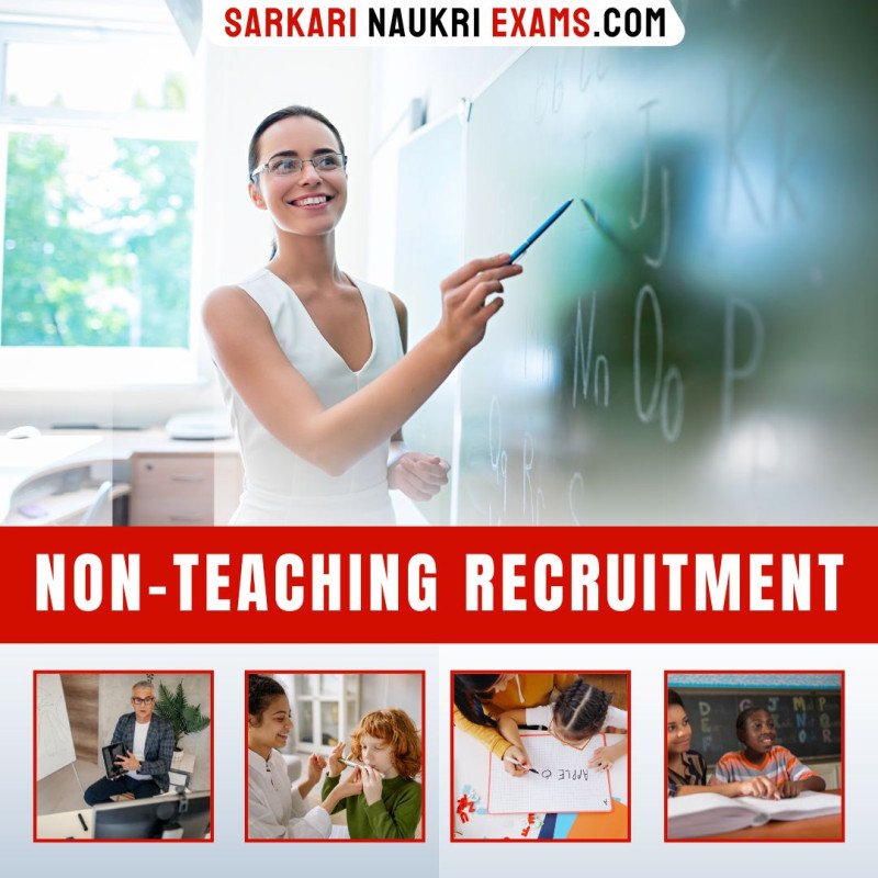 Non Teaching Recruitment | Govt Jobs Non Teaching Vacancy 2024