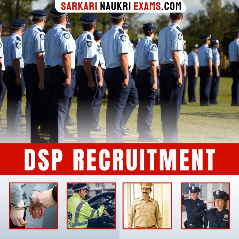 dsp-recruitment-2024-dsp-sarkari-naukri-online-form