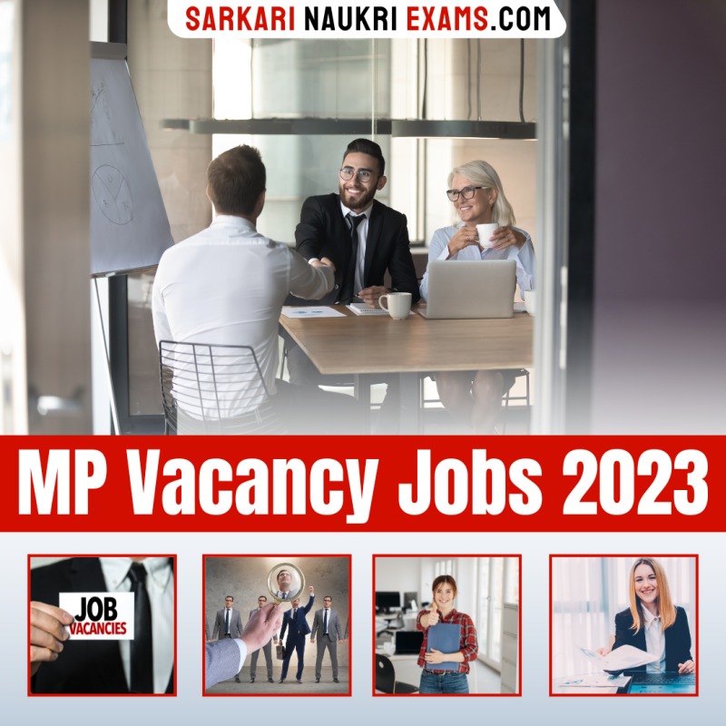 MP Vacancy 2024, Latest Govt Jobs Madhya Pradesh Sarkari Naukri [Live