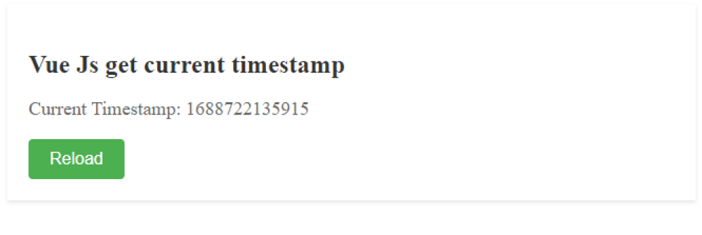 Vue Js Get Current Timestamp