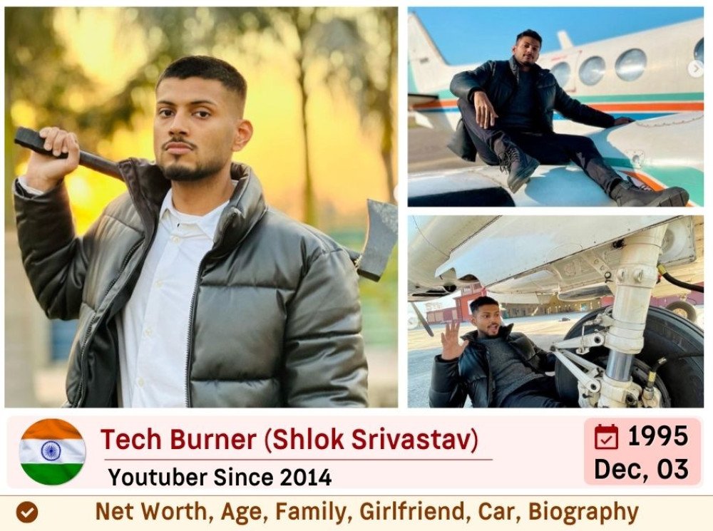 Tech Burner Net Worth / Biography 2023 Shlok Srivastava Salary, You