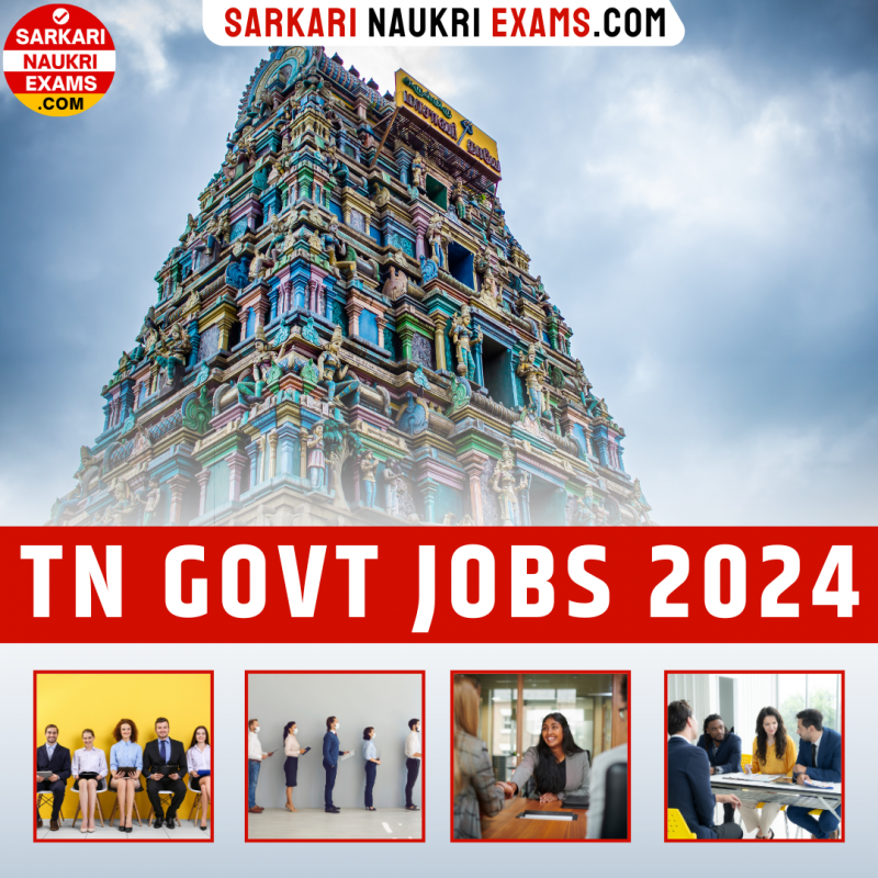 TN Govt Jobs 2024, Tamil Nadu Vacancy / Recruitment, Latest