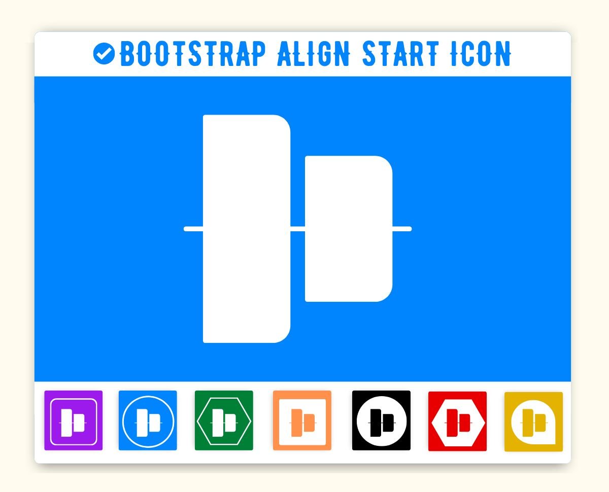 Bootstrap Align Start Icon Bi Bi Align Start Icon Code Css Html Color Button