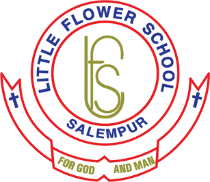 Admission Details Little Flower School, Salempur Deoria [LFS]