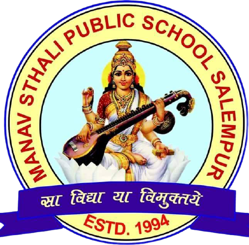 Manav Sthali Public School, Salempur, Deoria [MSPS]