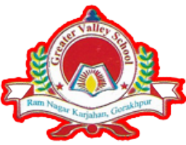 Greater Valley School Karjahan, Gorakhpur [GVS]