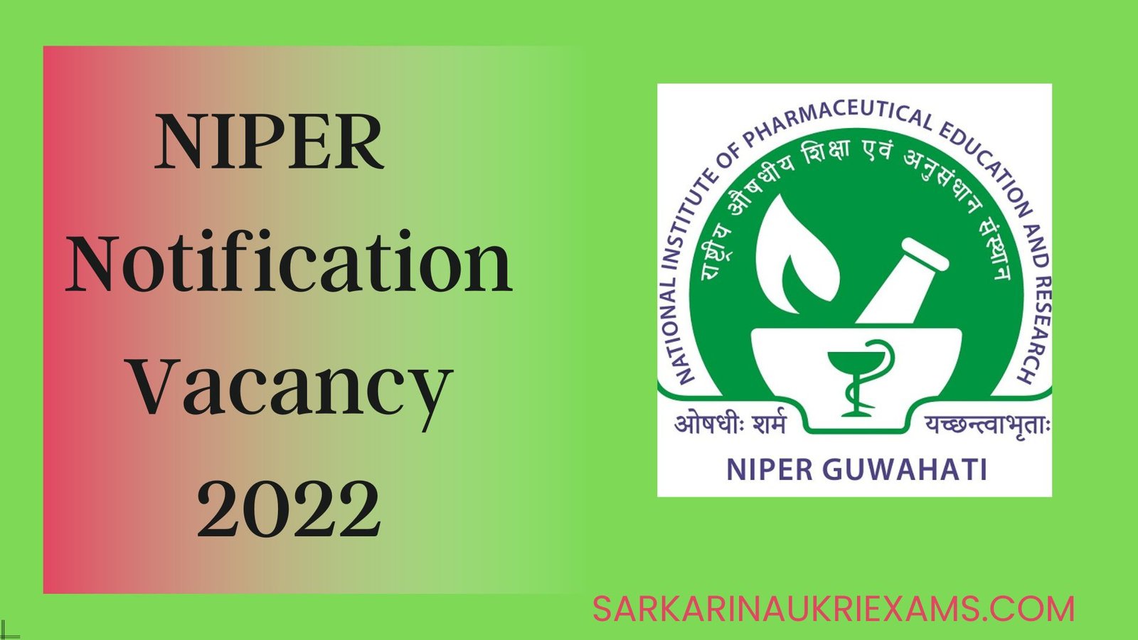 NIPER Notification Vacancy 2022 | Project Associate-I Recruitment Form