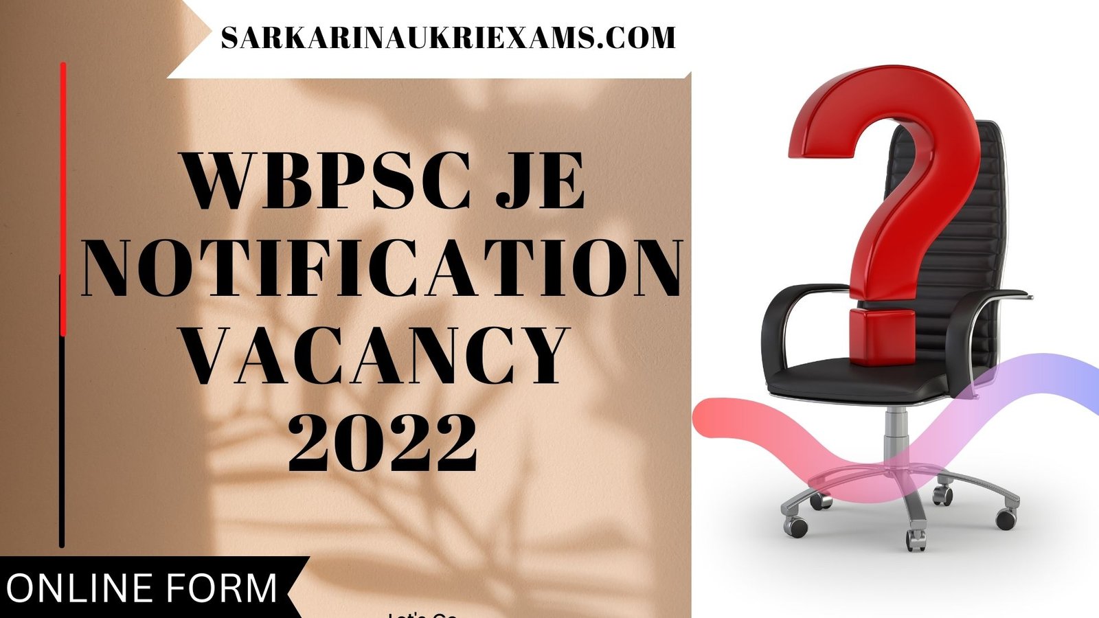 WBPSC JE Notification Vacancy 2022| Recruitment Apply Online, wbpsc.gov.in