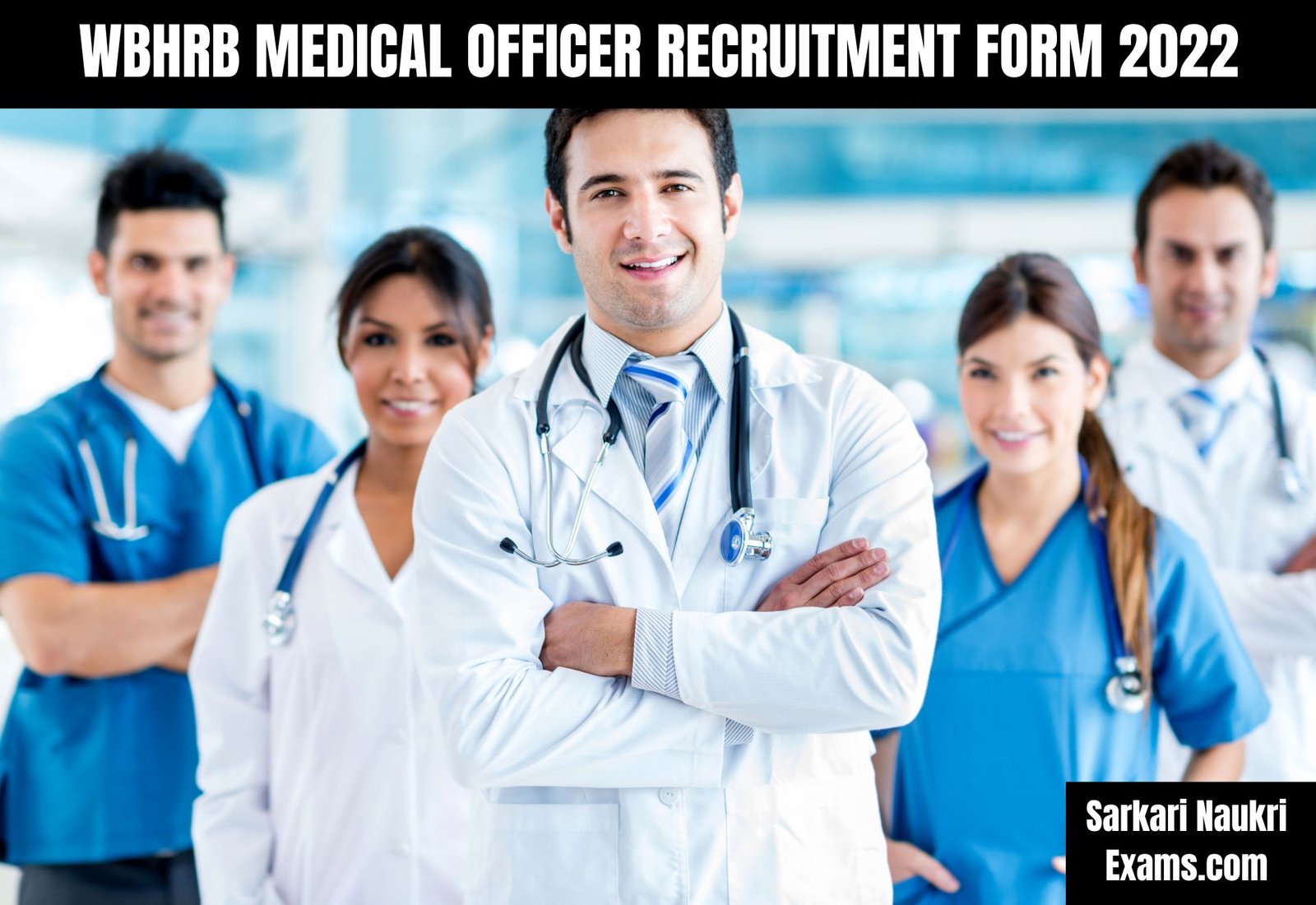 WBHRB Medical Officer Recruitment Form 2022 | Interview Based Job