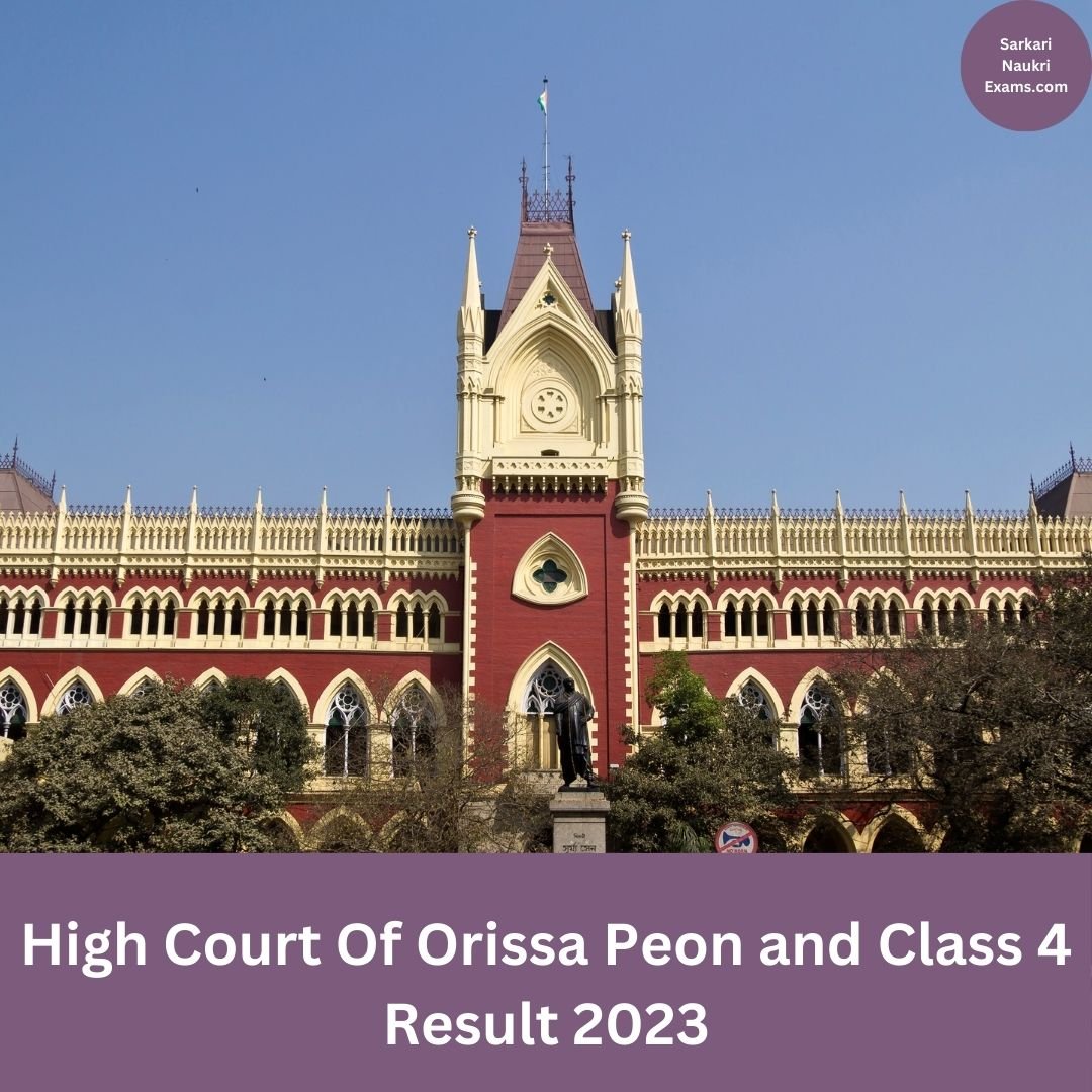 High Court Of Orissa Peon and Class 4 Result 2023 | Download Link, [Merit List]