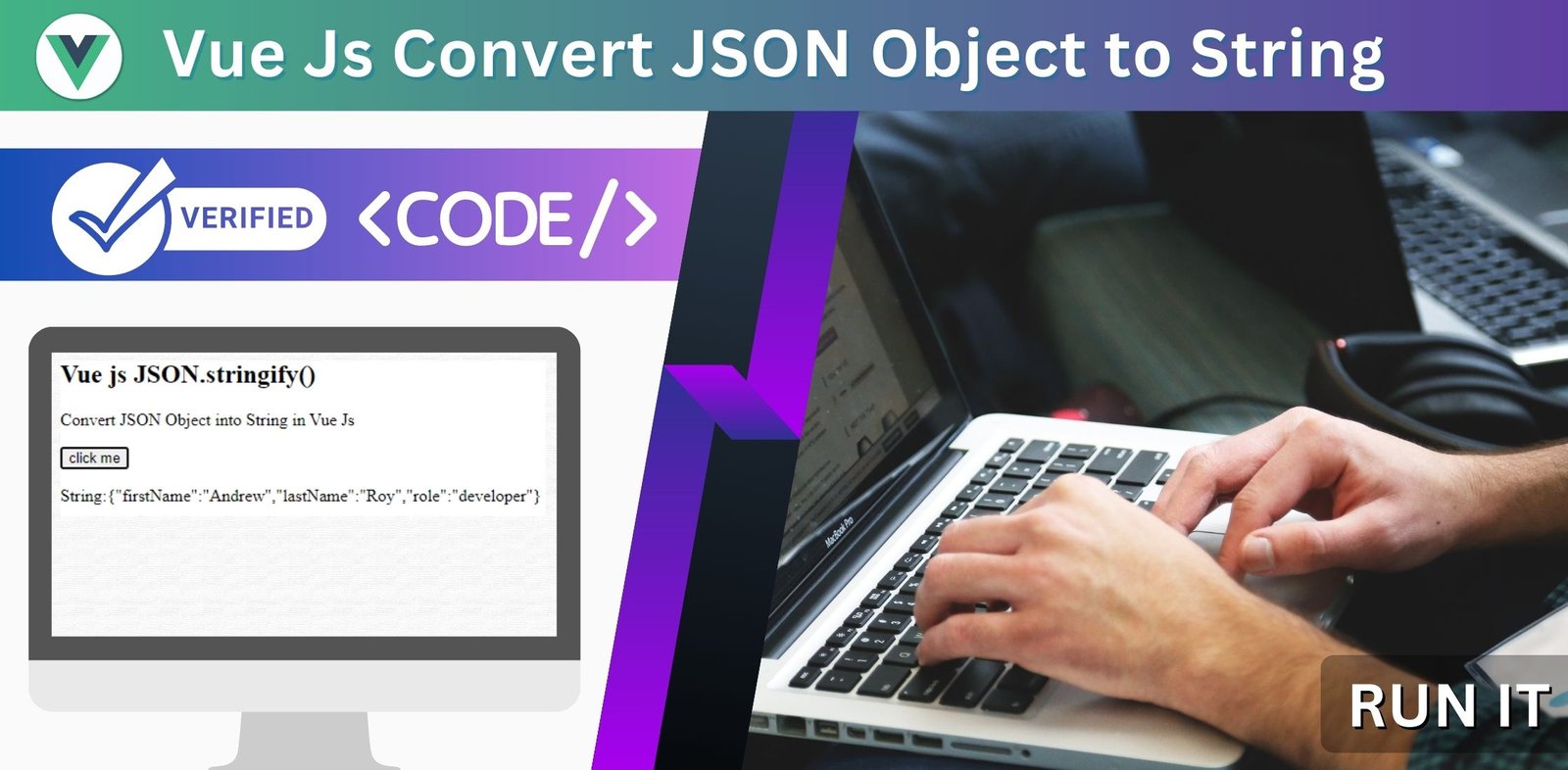 Vue Js Convert JSON Object To String JSON Stringify Method Vue Js Example