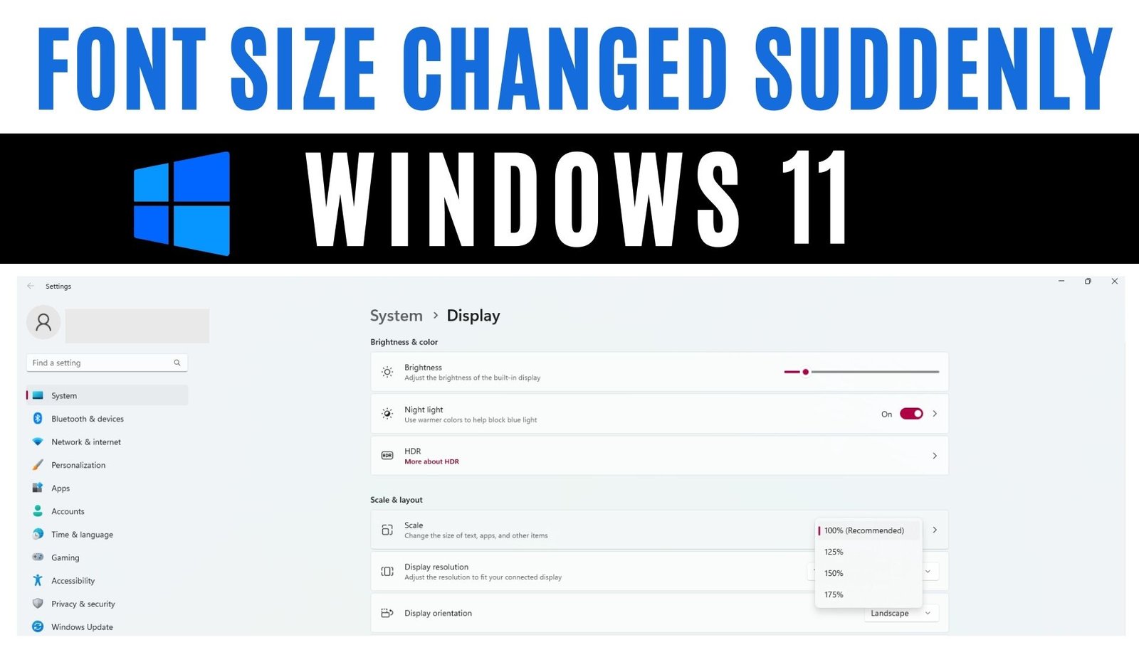 Windows 11 Font size suddenly changed in desktop or laptop