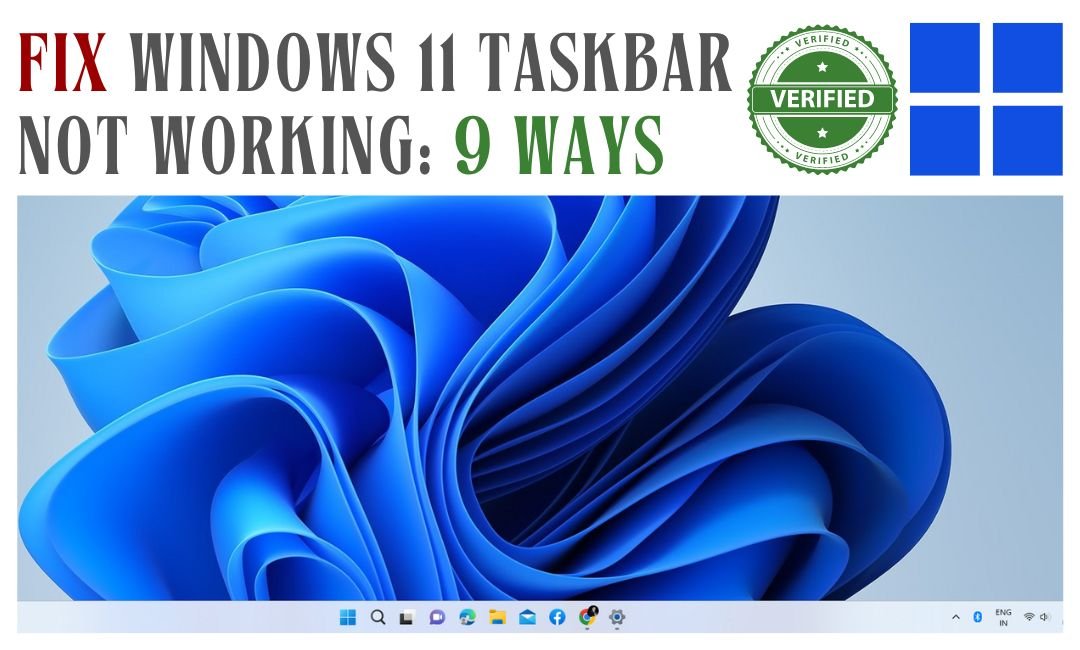 How to fix Windows 11 Taskbar Not Working/Showing (Desktop, Laptop, PCs)