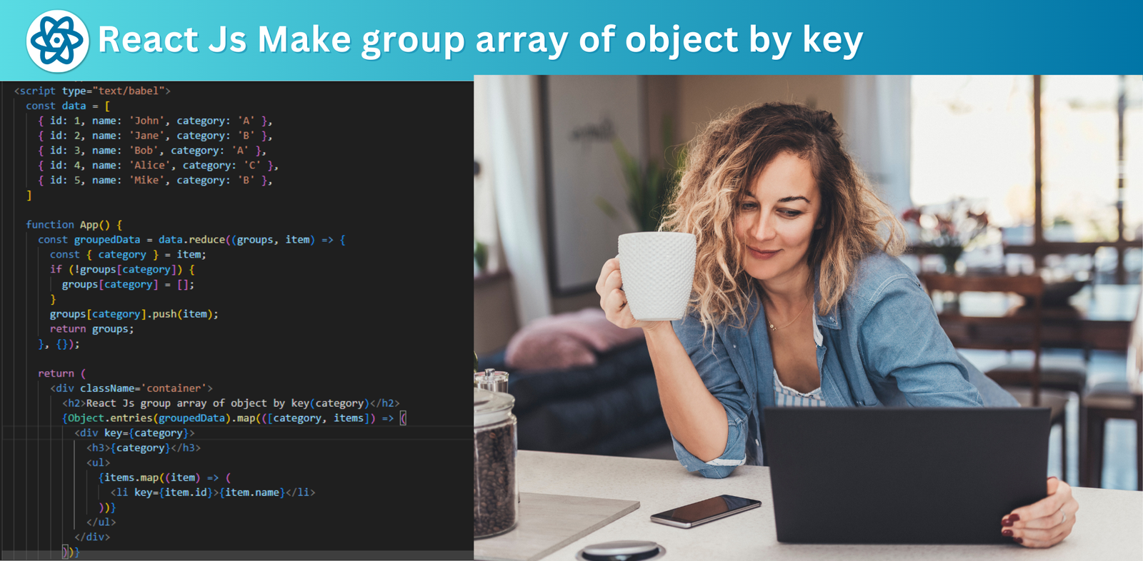 React Group Array Of Objects By Key 