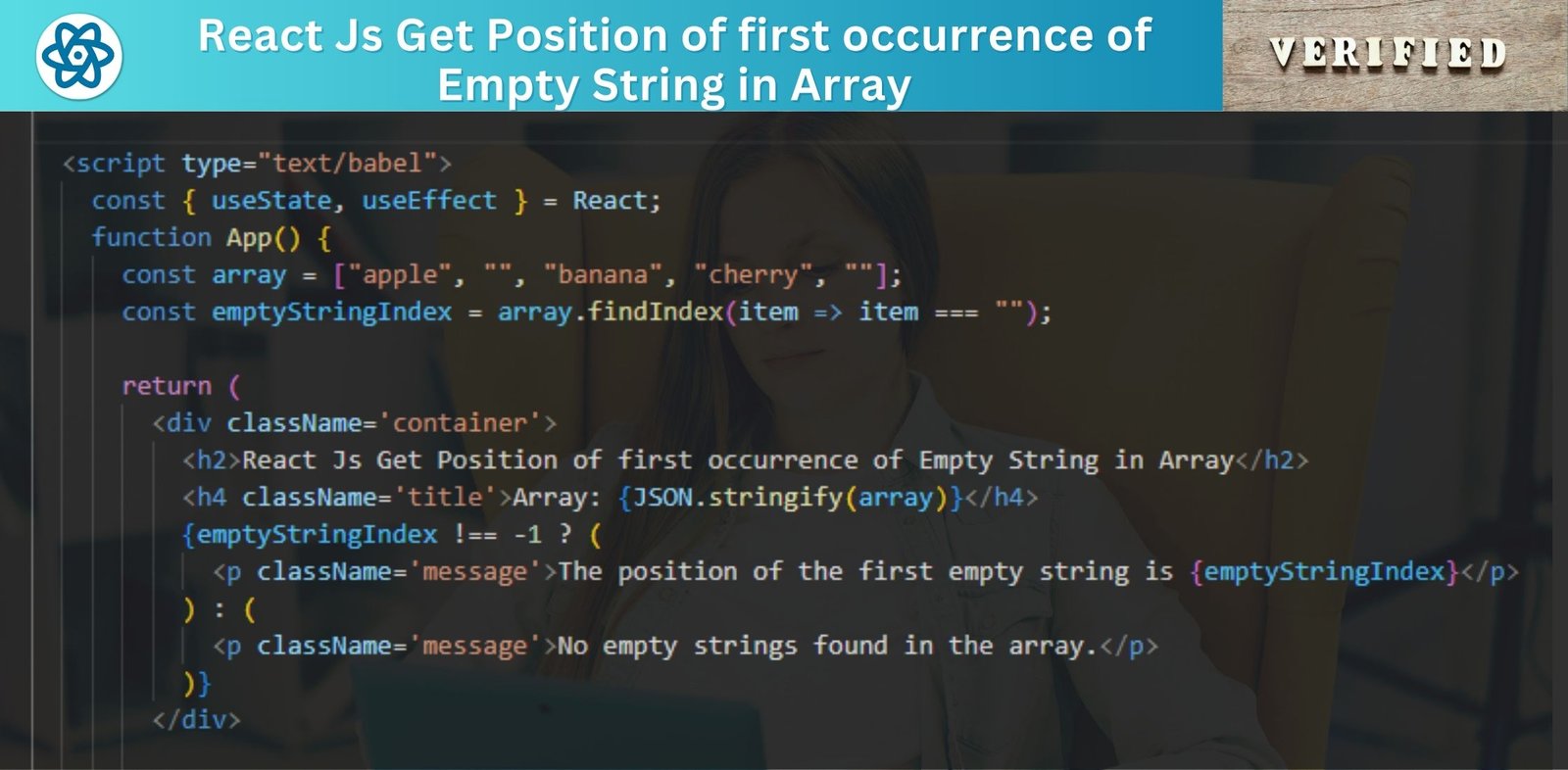React Js Get Position of first occurrence of Empty String in Array