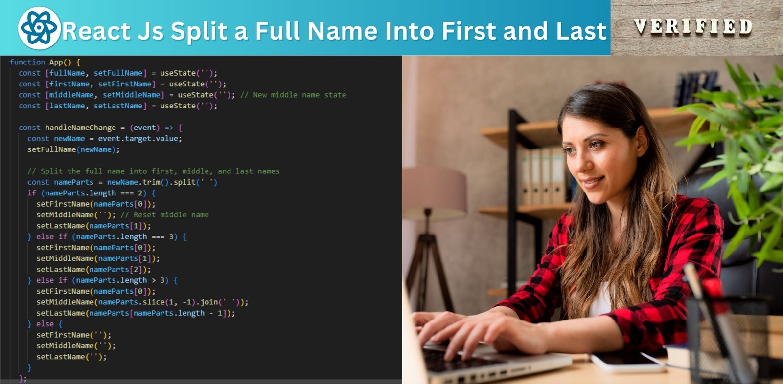 React Js Split a Full Name Into First and Last 