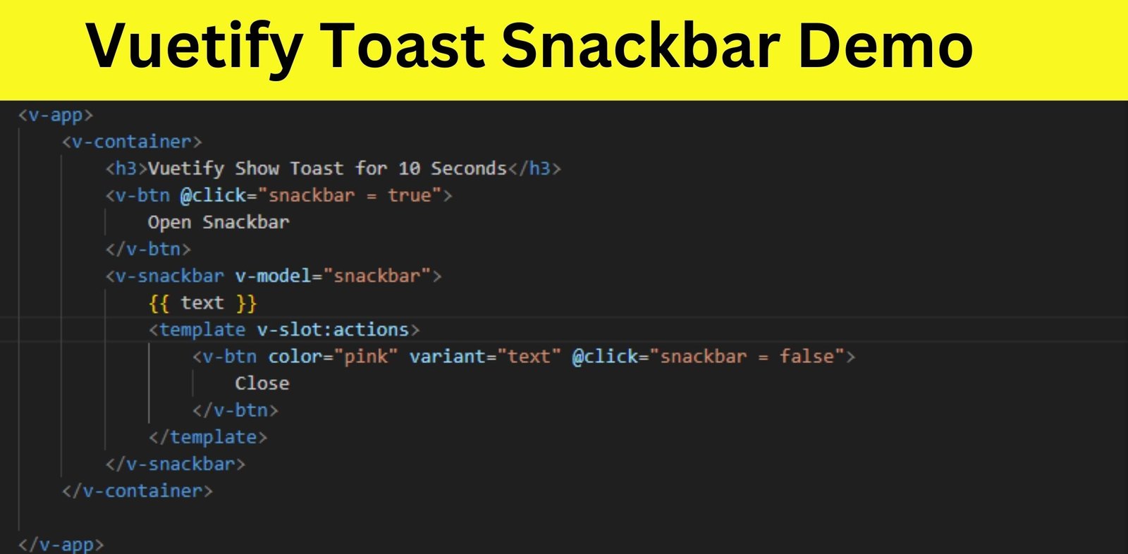Vuetify Toast Snackbar Demo